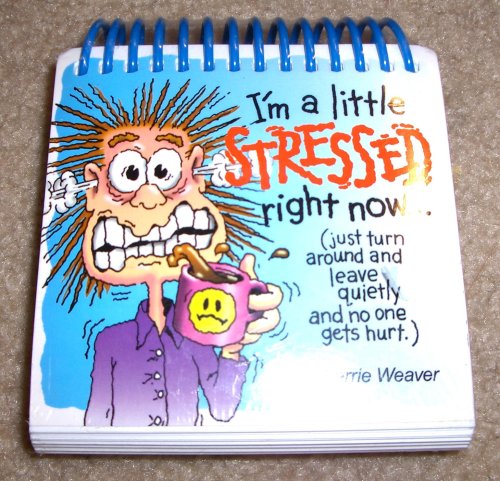 I'm A Little Stressed Right Now Calenday