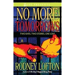 No More Tomorrows (Zane Presents)