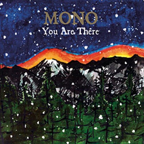 Album Art for YOU ARE THERE by Mono