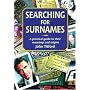 Searching for Surnames: A Practical Guide to Their Meanings and Origins (Genealogy)