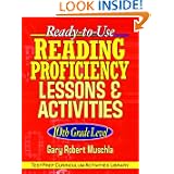 Ready-to-Use Reading Proficiency Lessons and Activities: 10th Grade Level by Gary Robert Muschla