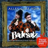 Alles Gute Von Badesalz (Best of)