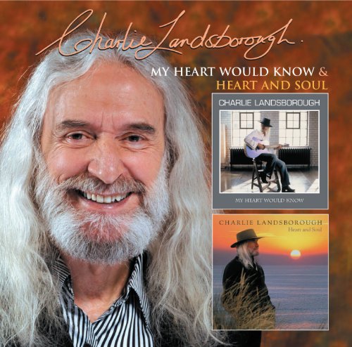 Charlie Landsborough - My Heart Would Know - Zortam Music