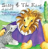 Sissy & the King: A Parable