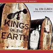 Kings of the Earth: A Novel | [Jon Clinch]