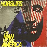 Man Who Built America (Expanded Edition)