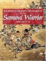 Weapons & Fighting Techniques of the Samurai Warrior, 1200-1877 Ad