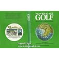 The New World Atlas of Golf by Pat Ward-Thomas