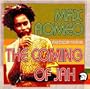 The Coming Of Jah: Max Romeo Anthology 1967-76