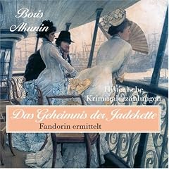 Das Geheimnis der Jadekette: Fandorin ermittelt