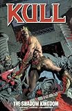 Kull Volume 1: The Shadow Kingdom