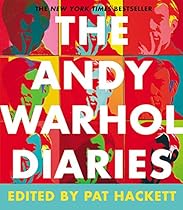 The Andy Warhol Diaries The Andy Warhol Diaries