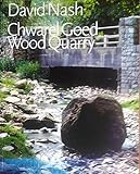 Chwarel Goed = Wood Quarry