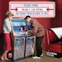 Teen Time - The Young Years Of Rock & Roll, Volume 2: I Got Rhythm
