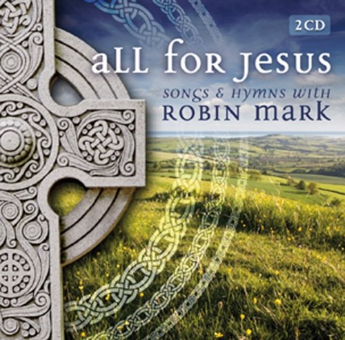 Robin Mark - Songs And Hymns - Zortam Music