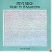Steve Reich: Music for 18 Musicians