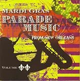 Vol. 2-Mardi Gras Parade Music from New Orleans