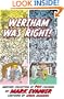 Wertham Was Right!: Another Collection Of POV Columns