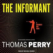 The Informant: A Butcher's Boy Novel | [Thomas Perry]