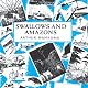 Swallows and Amazons: Swallows and Amazons Series, Book 1
