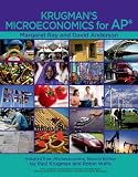 Krugmans Microeconomics for AP* [With Hardcover Book(s)]