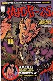 HYDE-25 (COMIC BOOK): ISSUE #0, BONUS VERY FIRST APPEARANCE OF VAMPIRELLA, FIRST TIME IN COLOR!