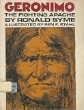 Geronimo, the Fighting Apache