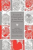 Judaism and Christianity in the age of Constantine : history, Messiah, Israel, and the initial confrontation