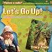 Let's Go Up! Climbing Machu Picchu, Huayna Picchu and Putucusi or A Peru Travel Trip Hiking One of the Seven Wonders of the World: An Inca City Discovered by Hiram Bingham High in the Andes Mountains