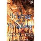 Waltzing With the Wallflower ~ Leah Sanders