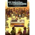 Les tribulations d'une caissi�re, Tome 1 : Vous �tes ouverte ?