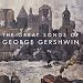 Great Songs of George Gershwin