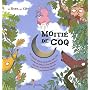 Moiti� de coq (1CD audio) de Pierre Delye