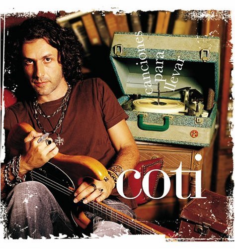 Coti - Canciones Para Llevar By Coti - Zortam Music