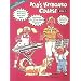 Kids Keyboard Course Book 1 (Bk. 1)