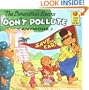 The Berenstain Bears Don't Pollute (Anymore)