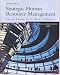 Strategic Human Resource Management, Custom Edition for St. Mary's University Business Admin. 6355