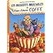 Les desserts inratables de Jean-Pierre Coffe