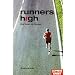 Runners High: Die Lust zu Laufen