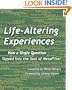 Life-Altering Experiences