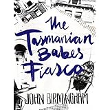 the tasmanian babes fiasco