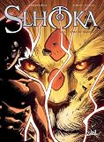 Slhoka, Tome 1 à 4 