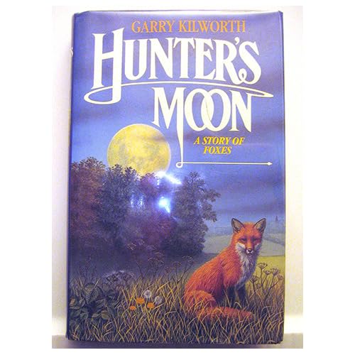 Hunter's Moon: A Story of Foxes