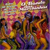 Various Artists - O Bonde das Marchinhas ( Audio CD ) - B000TA1QBS
