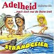 Adelheid (...mach doch mal die Beine breit) Mallorca - Mix 2011