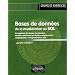 Bases de donn�es - de la mod�lisation au SQL