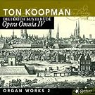 Buxtehude : Opera Omnia IV. Koopman