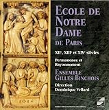 Ecole de Notre-Dame de Paris in the 12th, 13th & 14th Centuries / Vellard