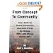 From Concept to Community: How I Built An Online Community And Took It Viral In 25 Days With Little Money And No SEO