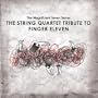 The String Quartet Tribute to Finger Eleven EP